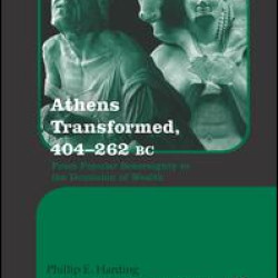 Athens Transformed, 404–262 BC
