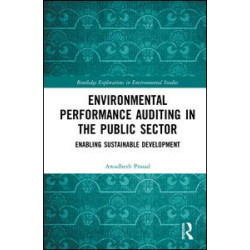Environmental Performance Auditing in the Public Sector Environmental Performance Auditing in the Public Sector