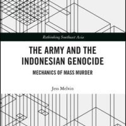 The Army and the Indonesian Genocide