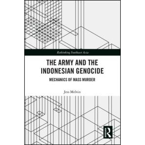 The Army and the Indonesian Genocide