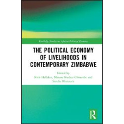 The Political Economy of Livelihoods in Contemporary Zimbabwe