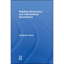 Building Democracy and International Governance Building Democracy and International Governance
