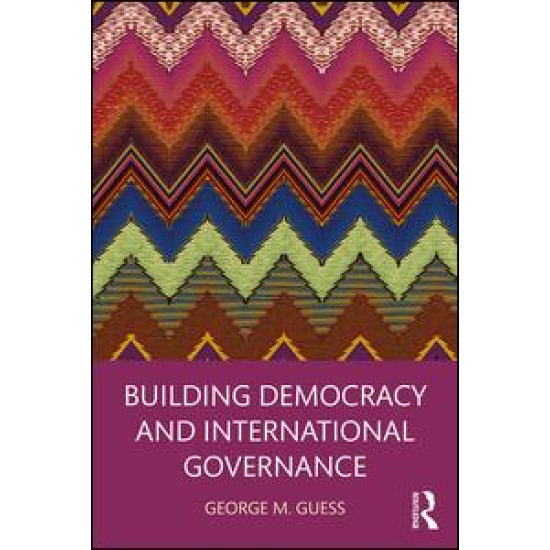 Building Democracy and International Governance Building Democracy and International Governance