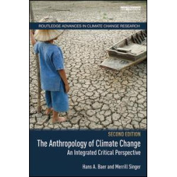 The Anthropology of Climate Change The Anthropology of Climate Change