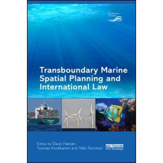 Transboundary Marine Spatial Planning and International Law