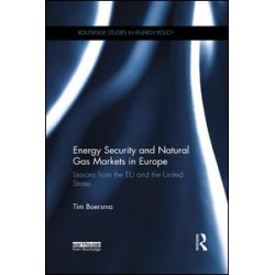 Energy Security and Natural Gas Markets in Europe Energy Security and Natural Gas Markets in Europe