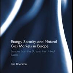 Energy Security and Natural Gas Markets in Europe