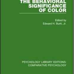 The Behavioral Significance of Color The Behavioral Significance of Color
