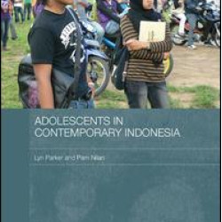 Adolescents in Contemporary Indonesia Adolescents in Contemporary Indonesia
