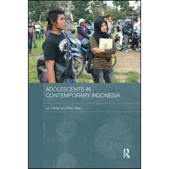 Adolescents in Contemporary Indonesia Adolescents in Contemporary Indonesia