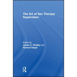 The Art of Sex Therapy Supervision