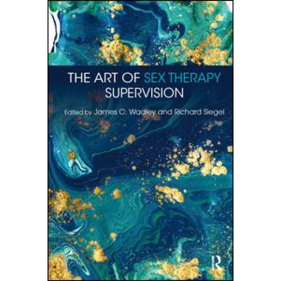 The Art of Sex Therapy Supervision