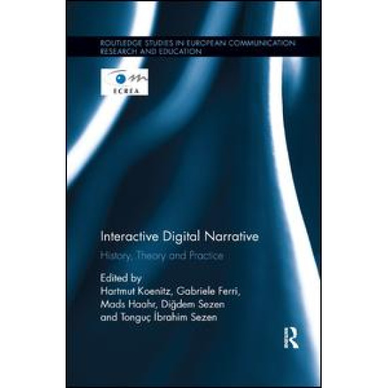 Interactive Digital Narrative Interactive Digital Narrative