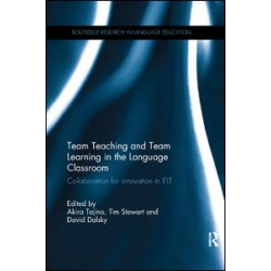 Team Teaching and Team Learning in the Language Classroom Team Teaching and Team Learning in the Language Classroom