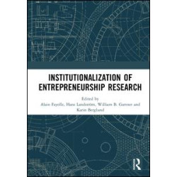 Institutionalization of Entrepreneurship Research Institutionalization of Entrepreneurship Research