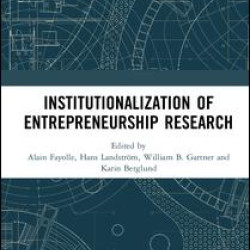 Institutionalization of Entrepreneurship Research Institutionalization of Entrepreneurship Research
