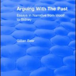 Routledge Revivals: Arguing With The Past (1989)
