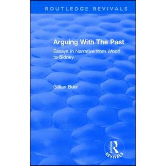 Routledge Revivals: Arguing With The Past (1989)