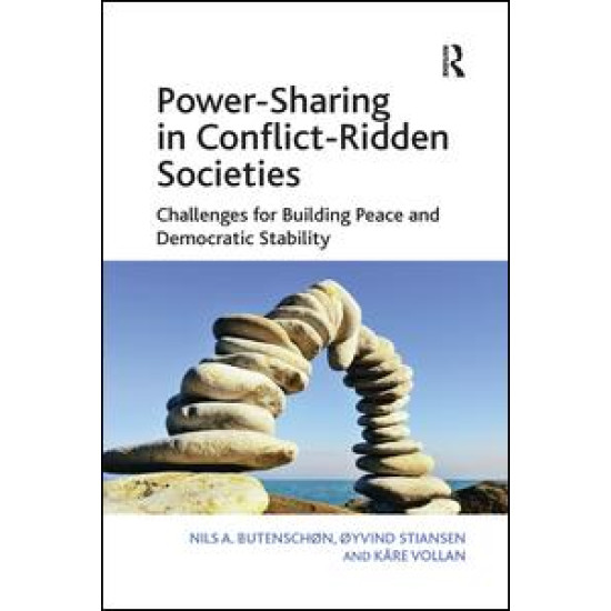 Power-Sharing in Conflict-Ridden Societies