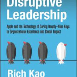 Disruptive Leadership Disruptive Leadership