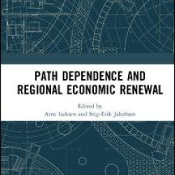 Path Dependence and Regional Economic Renewal