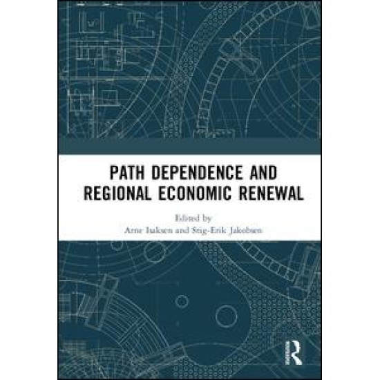 Path Dependence and Regional Economic Renewal