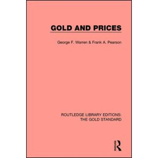 Gold and Prices Gold and Prices
