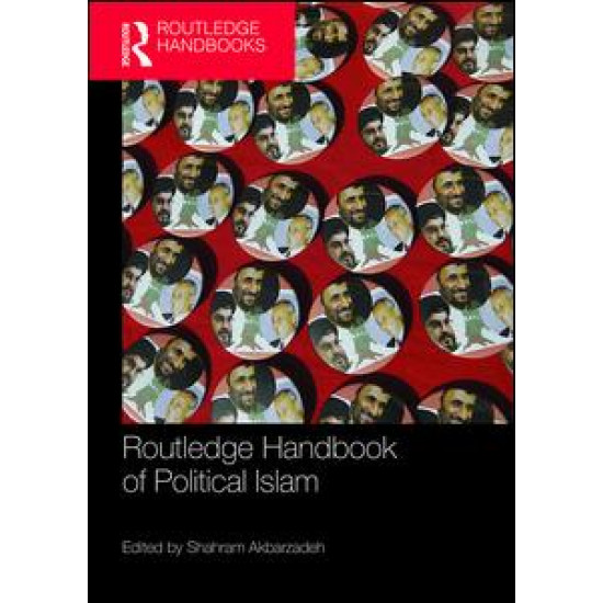 Routledge Handbook of Political Islam