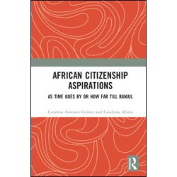 African Citizenship Aspirations African Citizenship Aspirations