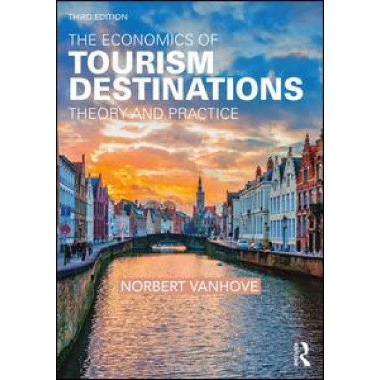 The Economics of Tourism Destinations The Economics of Tourism Destinations