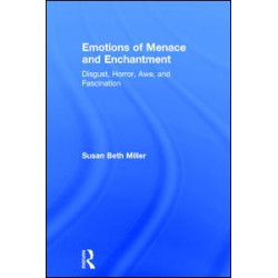 Emotions of Menace and Enchantment