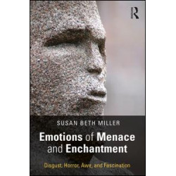 Emotions of Menace and Enchantment