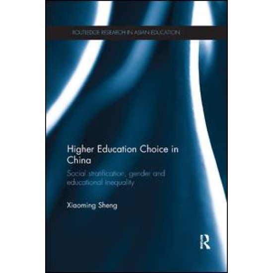 Higher Education Choice in China