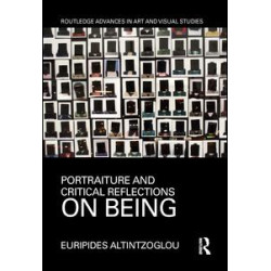 Portraiture and Critical Reflections on Being Portraiture and Critical Reflections on Being