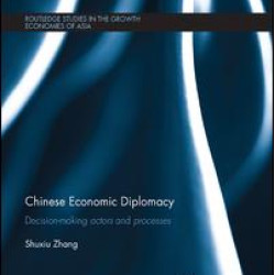 Chinese Economic Diplomacy Chinese Economic Diplomacy
