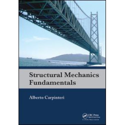Structural Mechanics Fundamentals Structural Mechanics Fundamentals