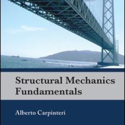 Structural Mechanics Fundamentals Structural Mechanics Fundamentals