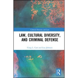 Law, Cultural Diversity, and Criminal Defense
