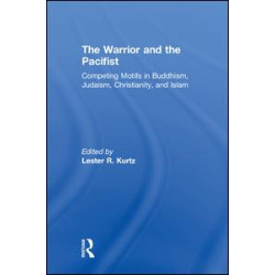 The Warrior and the Pacifist The Warrior and the Pacifist