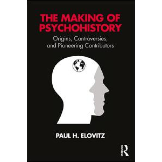 The Making of Psychohistory