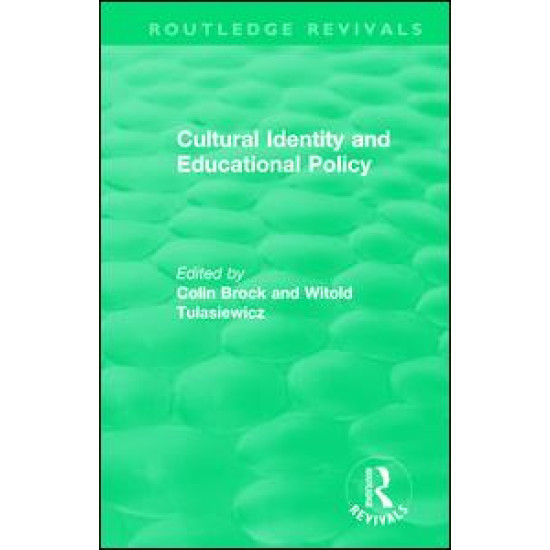 Cultural Identity and Educational Policy Cultural Identity and Educational Policy