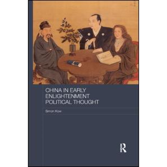 China in Early Enlightenment Political Thought