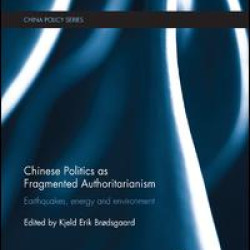 Chinese Politics as Fragmented Authoritarianism