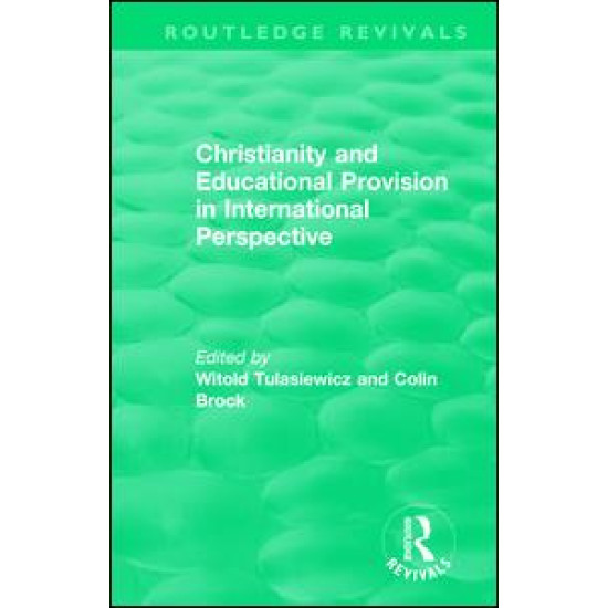 Christianity and Educational Provision in International Perspective