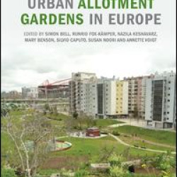 Urban Allotment Gardens in Europe Urban Allotment Gardens in Europe