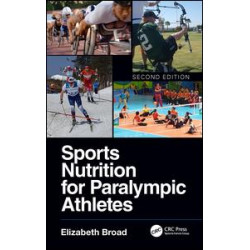 Sports Nutrition for Paralympic Athletes Sports Nutrition for Paralympic Athletes