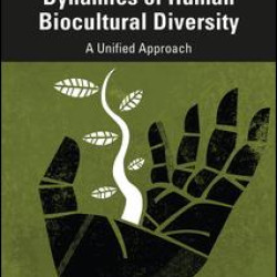 Dynamics of Human Biocultural Diversity