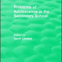 Problems of Adolescence in the Secondary School