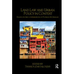 Land Law and Urban Policy in Context
