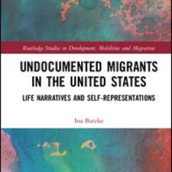 Undocumented Migrants in the United States